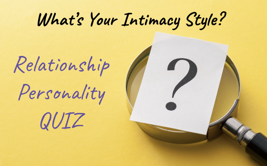 four intimacy styles quiz